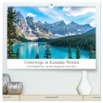 Unterwegs in Kanadas Westen (hochwertiger Premium Wandkalender 2026 DIN A2 quer), Kunstdruck in Hochglanz