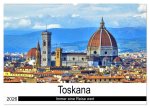 Toskana - Immer eine Reise wert (Wandkalender 2026 DIN A2 quer), CALVENDO Monatskalender