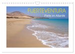 Fuerteventura - Perle im Atlantik (Wandkalender 2026 DIN A4 quer), CALVENDO Monatskalender