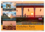 Geliebtes Paris - Ein Bilderbogen aus der Stadt der Liebe (Wandkalender 2026 DIN A2 quer), CALVENDO Monatskalender
