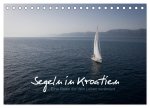 Segeln in Kroatien (Tischkalender 2026 DIN A5 quer), CALVENDO Monatskalender