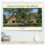 Hannoversches Wendland Verträumtes Landleben (hochwertiger Premium Wandkalender 2026 DIN A2 quer), Kunstdruck in Hochglanz