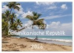 Sehnsucht Dominikanische Republik 2026 (Wandkalender 2026 DIN A2 quer), CALVENDO Monatskalender