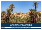 Abenteuer Marokko - eine Reise durch die Region Sous-Massa (Wandkalender 2026 DIN A2 quer), CALVENDO Monatskalender