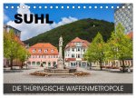 Suhl - die thüringische Waffenmetropole (Tischkalender 2026 DIN A5 quer), CALVENDO Monatskalender