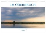 Im Oderbruch (Wandkalender 2026 DIN A3 quer), CALVENDO Monatskalender