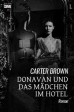 Donavan und das Mädchen im Hotel
