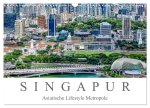 Singapur - Asiatische Lifestyle Metropole (Wandkalender 2026 DIN A3 quer), CALVENDO Monatskalender