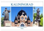 Kaliningrad - Das russische Königsberg (Wandkalender 2026 DIN A4 quer), CALVENDO Monatskalender
