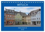 Wittlich - Ansichtssache (Tischkalender 2026 DIN A5 quer), CALVENDO Monatskalender