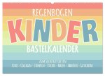 Regenbogen Kinder Bastelkalender - Zum Selbstgestalten - DIY Kreativ-Kalender (Wandkalender 2026 DIN A2 quer), CALVENDO Monatskalender
