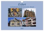 Erfurt - Landeshauptstadt mit historischer Altstadt (Wandkalender 2026 DIN A4 quer), CALVENDO Monatskalender
