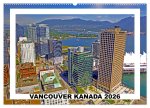 Vancouver Kanada 2026 (Wandkalender 2026 DIN A2 quer), CALVENDO Monatskalender