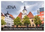 Jena - zwischen Tradition und Technologie (Wandkalender 2026 DIN A4 quer), CALVENDO Monatskalender