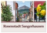 Rosenstadt Sangerhausen (Wandkalender 2026 DIN A4 quer), CALVENDO Monatskalender