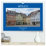 Wittlich - Ansichtssache (hochwertiger Premium Wandkalender 2026 DIN A2 quer), Kunstdruck in Hochglanz