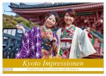 Kyoto Impressionen (Wandkalender 2026 DIN A2 quer), CALVENDO Monatskalender