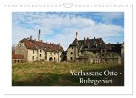 Verlassene Orte Ruhrgebiet (Wandkalender 2026 DIN A4 quer), CALVENDO Monatskalender
