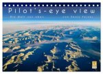 Pilot's-eye view - Die Welt von oben (Tischkalender 2026 DIN A5 quer), CALVENDO Monatskalender