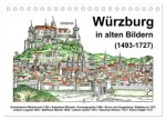 Würzburg in alten Bildern (Tischkalender 2026 DIN A5 quer), CALVENDO Monatskalender