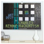 ArtDeco by Charles Rennie Mackintosh (hochwertiger Premium Wandkalender 2026 DIN A2 quer), Kunstdruck in Hochglanz