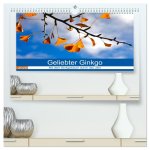 Geliebter Ginkgo (hochwertiger Premium Wandkalender 2026 DIN A2 quer), Kunstdruck in Hochglanz