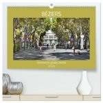 Frankreichs große Städte - Béziers (hochwertiger Premium Wandkalender 2026 DIN A2 quer), Kunstdruck in Hochglanz
