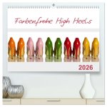 Farbenfrohe High Heels (hochwertiger Premium Wandkalender 2026 DIN A2 quer), Kunstdruck in Hochglanz