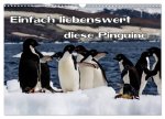 Einfach liebenswert diese Pinguine (Wandkalender 2026 DIN A3 quer), CALVENDO Monatskalender