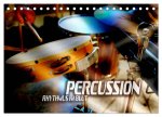 Percussion - Rhythmus im Blut (Tischkalender 2026 DIN A5 quer), CALVENDO Monatskalender