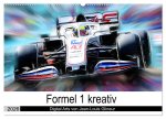 Formel 1 kreativ - Digital Art von Jean-Louis Glineur (Wandkalender 2026 DIN A2 quer), CALVENDO Monatskalender