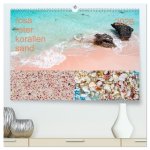 rosaroter korallensand (hochwertiger Premium Wandkalender 2026 DIN A2 quer), Kunstdruck in Hochglanz
