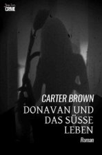 Donavan und das süße Leben