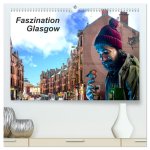Faszination Glasgow (hochwertiger Premium Wandkalender 2026 DIN A2 quer), Kunstdruck in Hochglanz