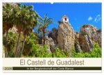 El Castell de Guadalest - In der Berglandschaft der Costa Blanca (Wandkalender 2026 DIN A2 quer), CALVENDO Monatskalender
