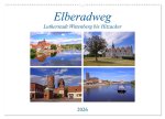 Elberadweg von Lutherstadt Wittenberg bis Hitzacker (Wandkalender 2026 DIN A2 quer), CALVENDO Monatskalender