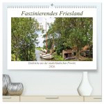 Faszinierendes Friesland (hochwertiger Premium Wandkalender 2026 DIN A2 quer), Kunstdruck in Hochglanz