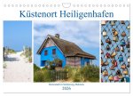 Küstenort Heiligenhafen (Wandkalender 2026 DIN A4 quer), CALVENDO Monatskalender
