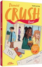 Crush - Tome 4 Loana