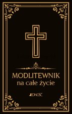 Modlitewnik na całe życie. Okładka bordo. Hubert Wołącewicz