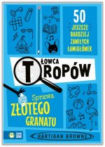 Łowca tropów. Sprawa złotego granatu