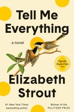 TELL ME EVERYTHING