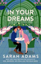 IN YOUR DREAMS