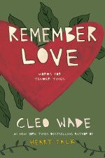 REMEMBER LOVE