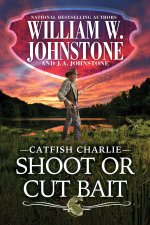 SHOOT OR CUT BAIT