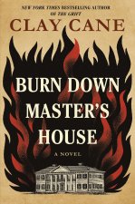 BURN DOWN MASTERS HOUSE