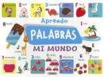 Aprendo palabras. Mi mundo