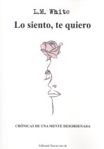 LO SIENTO, TE QUIERO