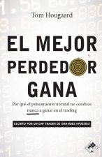 EL MEJOR PERDEDOR GANA