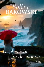 LA PLUS JOLIE FIN DU MONDE